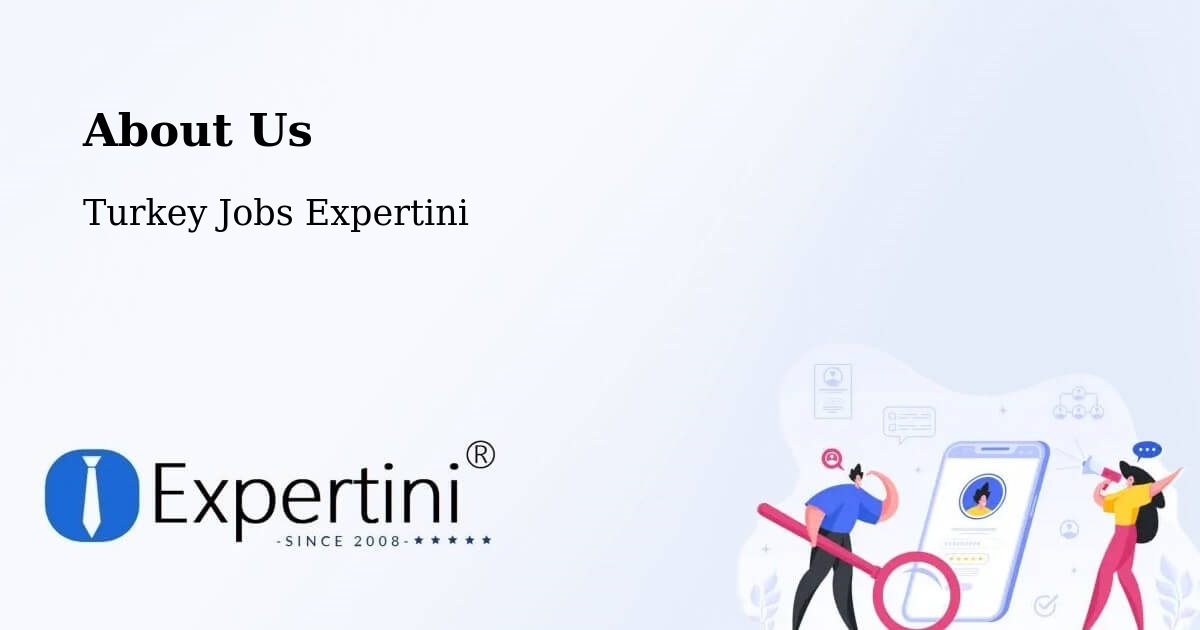 About Expertini Recruitment Platform  – Mazidaği - Mazidaği, Turkey Jobs Expertini