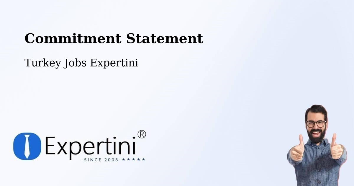 Corporate Commitment – Mazidaği - Turkey Jobs Expertini